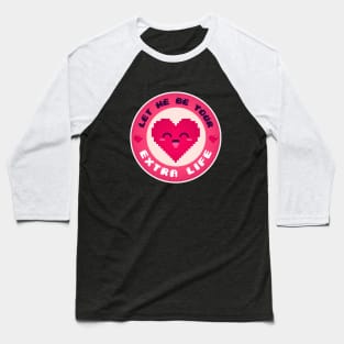 EXTRA LIFE Baseball T-Shirt